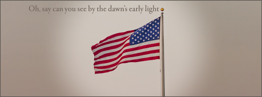 Oh, say can you see by thr dawn's early light